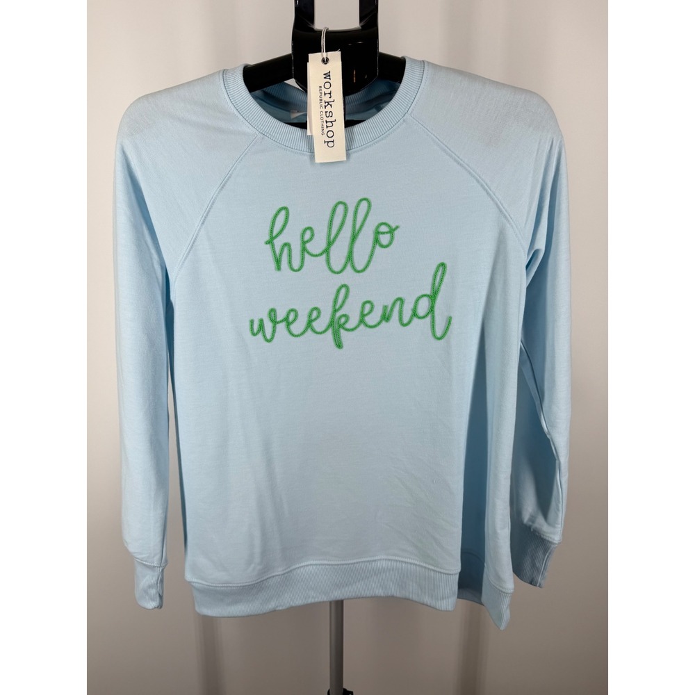 Workshop Republic Clothing Hello Weekend Sweatshirt Blue Green Script Small NWT
